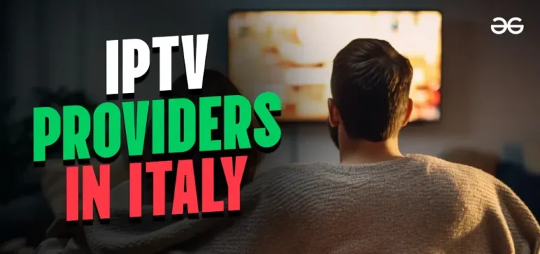 best iptv subscription in Italy 2025